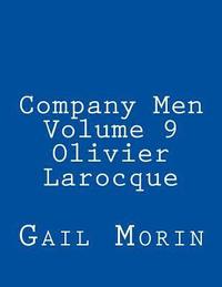 bokomslag Company Men - Volume 9 - Olivier Larocque