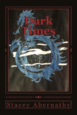 Dark Times 1