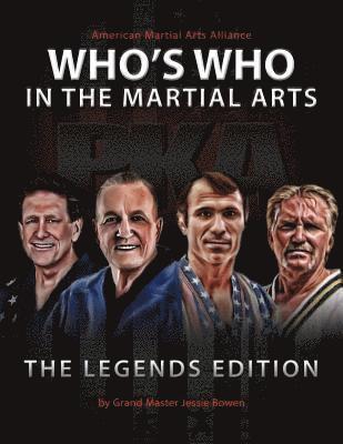 2017 Who's Who in the Martial Arts: Legends Edition 1