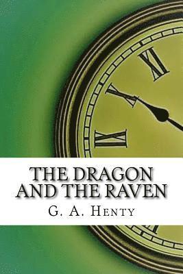 The Dragon and the Raven 1