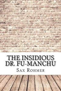 bokomslag The Insidious Dr. Fu-Manchu