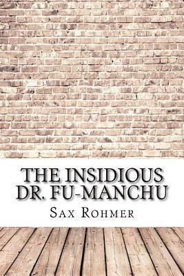 The Insidious Dr. Fu-Manchu 1