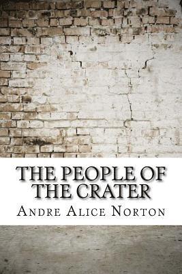 The People of the Crater 1