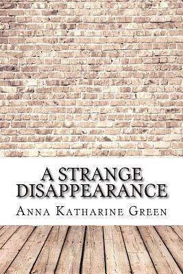 A Strange Disappearance 1