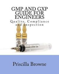bokomslag GMP and GXP Guide for Engineers