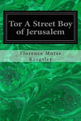 Tor A Street Boy of Jerusalem 1