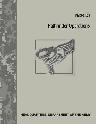 Pathfinder Operations (FM 3-21.38) 1