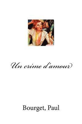 Un crime d'amour 1