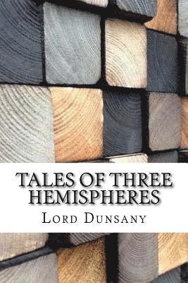 bokomslag Tales of Three Hemispheres