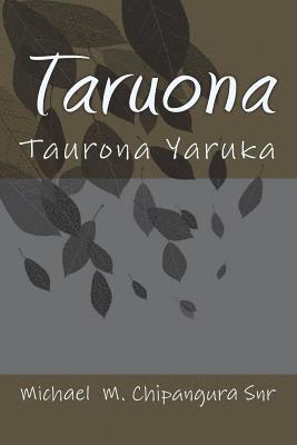 bokomslag Taru Ona: Taruona Yaruka