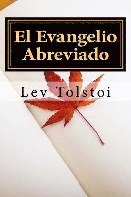 El Evangelio Abreviado (Spanish) Edition 1