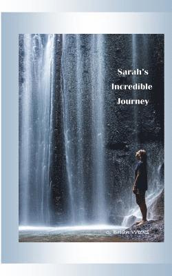 bokomslag Sarah's Incredible Journey