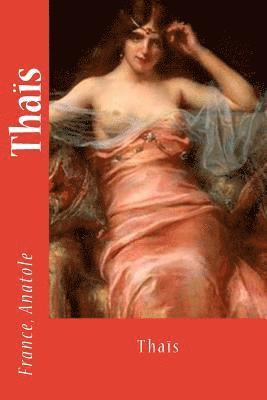 Mybook, France Anatole - Thaïs, Häftad