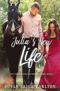 bokomslag Julia's New Life