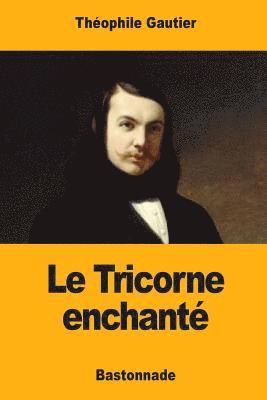 Le Tricorne enchanté 1