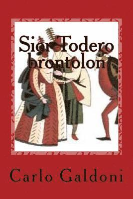 Sior Todero brontolon 1