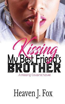 Kissing My Best Friend's Brother 1