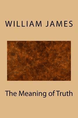 The Meaning of Truth 1