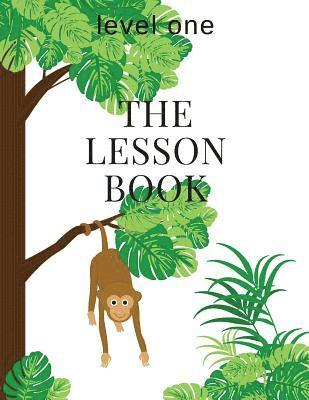 The Lesson Book: Level One 1