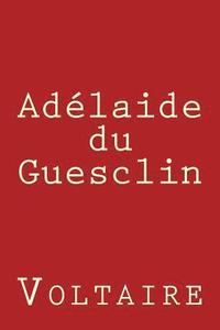 bokomslag Adelaide du Guesclin