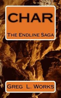 bokomslag Char: The Endline Saga