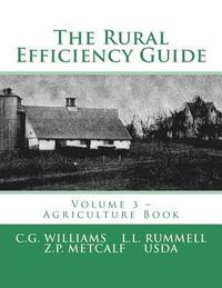 bokomslag The Rural Efficiency Guide: Volume 3 - Agriculture Book