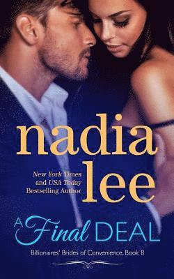 Nadia Lee - A Final Deal (Blake & Faith Standalone), Häftad