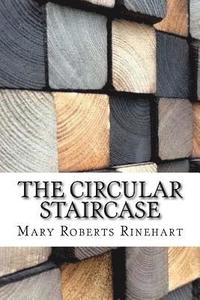bokomslag The Circular Staircase
