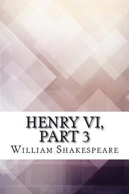 Henry VI, Part 3 1