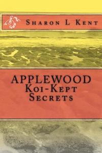 bokomslag APPLEWOOD Koi-Kept Secrets