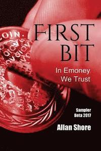 bokomslag FirstBit - 'In Emoney We Trust'