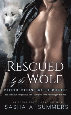 Rescued by the Wolf 1