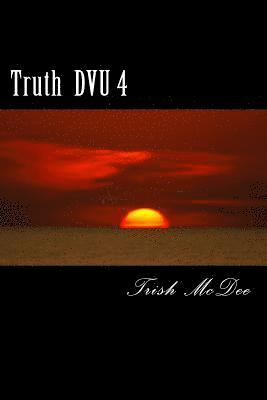 Truth DVU 4 1