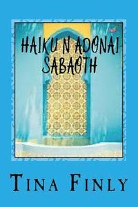 bokomslag Haiku N Adonai Sabaoth: Kadosh