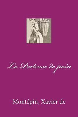 La Porteuse de pain 1