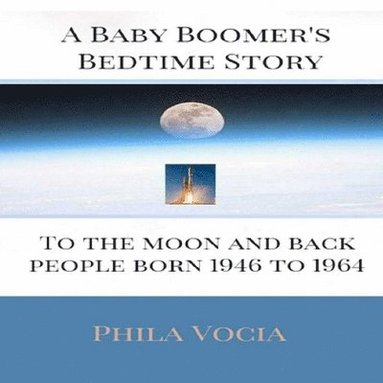 bokomslag Baby Boomer's Bedtime Story