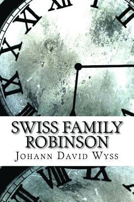 bokomslag Swiss Family Robinson