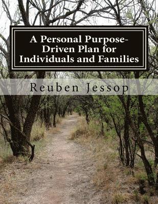 bokomslag A Personal Purpose-Driven Plan for Individuals and Families