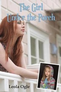 bokomslag The Girl Under The Porch