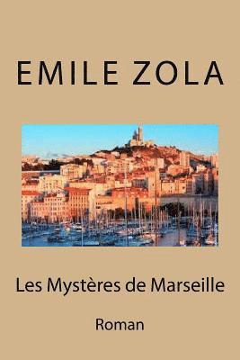bokomslag Les mysteres de Marseille: Roman