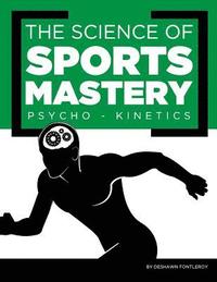 bokomslag Sports Mastery: Psycho-Kinetics