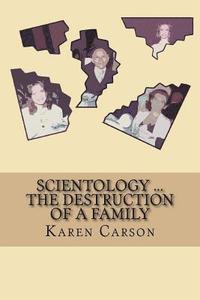 bokomslag Scientology ... The Destruction Of A Family