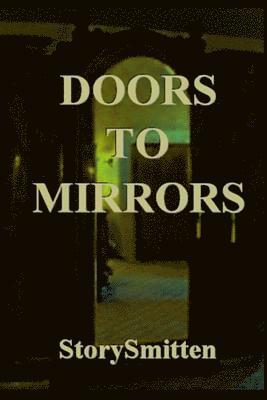 Doors To Mirrors 1