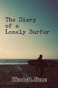 bokomslag The Diary of a Lonely Surfer