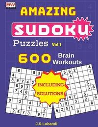 bokomslag AMAZING SUDOKU Puzzles Vol 1 (600 Brain workouts)