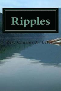 bokomslag Ripples: A Compilation of Faith