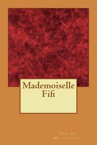 bokomslag Mademoiselle Fifi