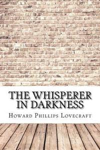 bokomslag The Whisperer in Darkness
