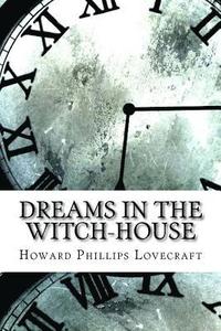 bokomslag Dreams in the Witch-House