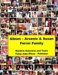 bokomslag Album - Arsenio & Susan Ferrer Family